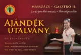 Masszázs + Gasztró 2 Ajándékutalvány